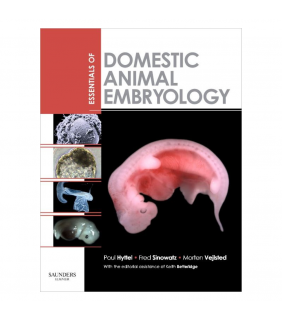 Essentials of Domestic Animal Embryology