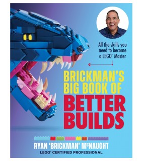 Murdoch Books Brickman's Big Book of Better Builds: All the skills you nee