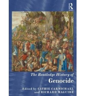 The Routledge History of Genocide - EBOOK