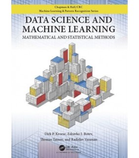 Chapman & Hall ebook Data Science and Machine Learning: Mathematical and St