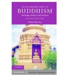 Cambridge University Press ebook An Introduction to Buddhism: Teachings,