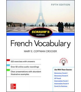 McGraw-Hill Education Schaum's Outline Of French Vocabulary, 5E