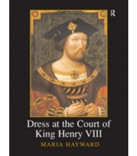 Routledge ebook Dress at the Court of King Henry VIII