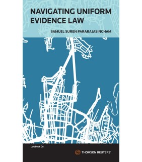 Thomson Reuters eBook Navigating Uniform Evidence Law
