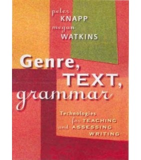 NewSouth Publishing Genre, text, grammar: Technologies for teaching and assessin