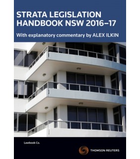Thomson Reuters eBook Strata Legislation Handbook NSW 2016-17