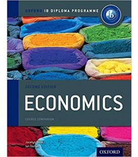 Oxford University Press IB Diploma Economics Course Book: 2ed