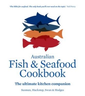 Murdoch Books ebook Australian Fish and Seafood Cookbook