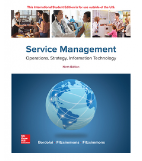 McGraw-Hill Higher Education ebook ISE SERVICE MANAGEMENT: OPERATIONS STRATEGY INFORMATIO