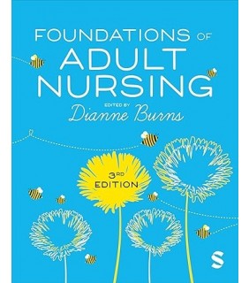 Sage Publications Ltd Foundations of Adult Nursing 3E
