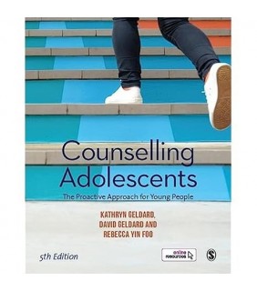 Sage Publications Ltd Counselling Adolescents: The Proactive Approach for Young Pe