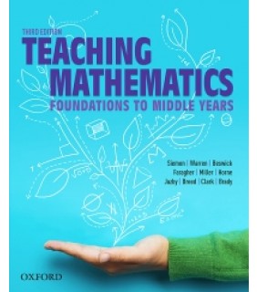 Oxford University Press ANZ ebook Teaching Mathematics: Foundations to Middle Years 3e