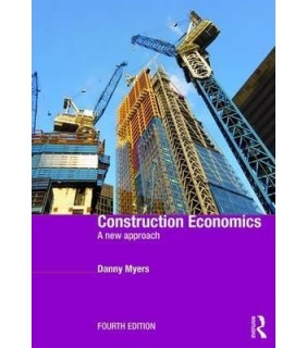 Routledge Construction Economics: A New Approach