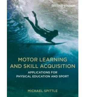 Palgrave UK Print ebook Motor Learning and Skill Acquisition 2E