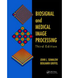 CRC Press ebook Biosignal and Medical Image Processing
