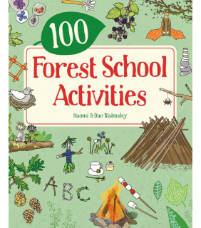 GMC Publications 100 Forest School Activities