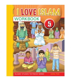  I Love Islam 5 Work Book