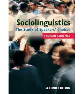 Cambridge University Press Sociolinguistics: The Study of Speaker's Choices