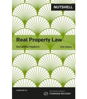 Lawbook Co., AUSTRALIA ebook Nutshell: Real Property Law