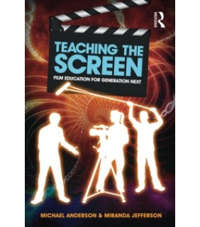 Routledge ebook Teaching the Screen
