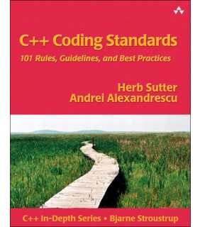 Pearson Education ebook C++ Coding Standards: 101 Rules, Guidelines, and Best