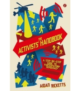 Zed Books ebook The Activists' Handbook: A Step-by-Step Guide to Parti