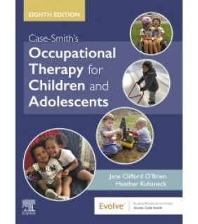 C V Mosby ebook Case-Smith's Occupational Therapy for Children and Ado