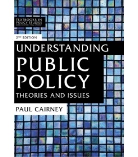 Red Globe Press ebook Understanding Public Policy: Theories and Issues