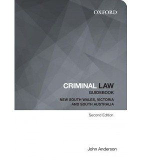 Oxford University Press Criminal Law Guidebook NSW, VIC & SA