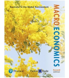 Pearson Education Macroeconomics: Australia in the Global Environment