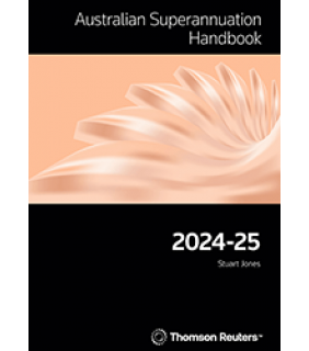 Lawbook Co., AUSTRALIA Australian Superannuation Handbook 2024-25