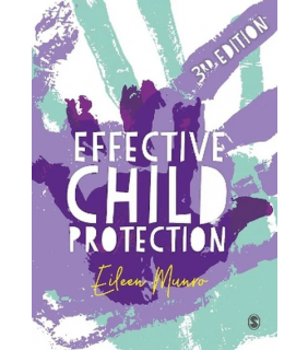 Sage Publications Ltd Effective Child Protection 3ed