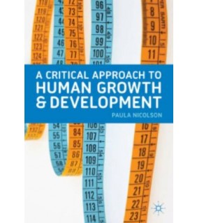 Bloomsbury Academic ebook A Critical Approach to Human Growth and Development