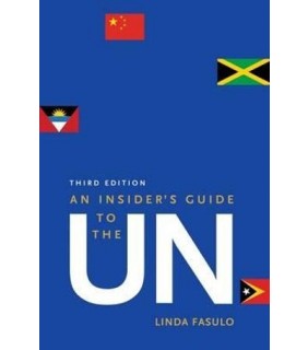 Yale University Press Insider's Guide to the UN 3E
