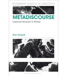 Metadiscourse: Exploring Interaction in Writing - EBOOK