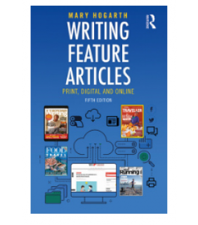 Routledge ebook Writing Feature Articles