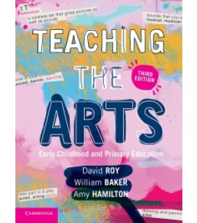 Cambridge University Press ebook Teaching the Arts 3E