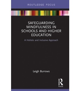 Routledge ebook Safeguarding Mindfulness in Schools and Higher Educati