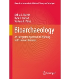 Springer ebook  Bioarchaeology: An Integrated Approach to Working wit