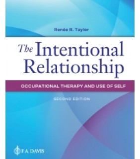 F.A. Davis Company ebook The Intentional Relationship Occupational Therapy and