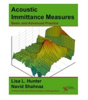Acoustic Immittance Measures: Basic and - EBOOK