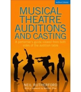 METHUEN DRAMA ebook Musical Theatre Auditions and Casting