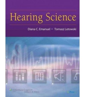 Lippincott Williams & Wilkins Hearing Science