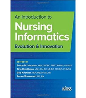 An Introduction to Nursing Informatics: Evolution and Innova