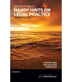 Lawbook Co Lewis & Kyrou's Handy Hints on Legal Practice 4E