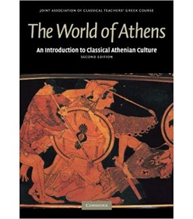 Cambridge University Press The World of Athens: An Introduction to Classical Athenian C