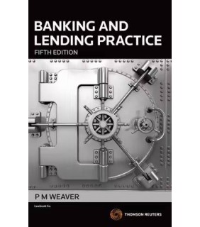 Thomson Reuters Banking and Lending Practice 5th edition