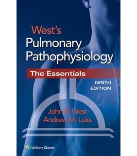 West's Pulmonary Pathophysiology 9E: The Essentials - EBOOK