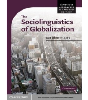 Cambridge University Press ebook The Sociolinguistics of Globalization