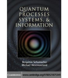 Cambridge University Press ebook Quantum Processes Systems, and Information